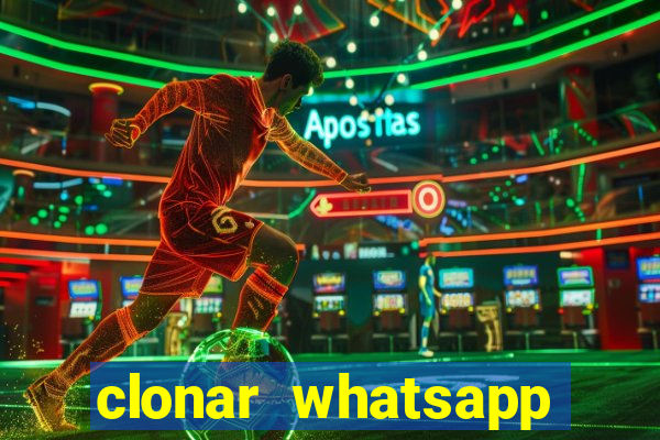 clonar whatsapp pelo email